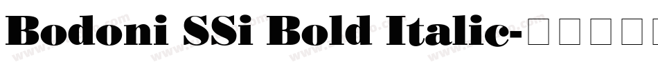 Bodoni SSi Bold Italic字体转换
